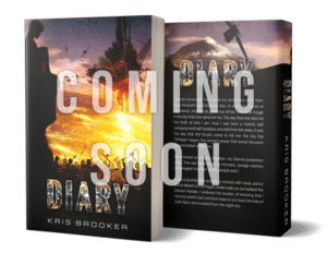 Diary by Kris Broker - Coming Soon